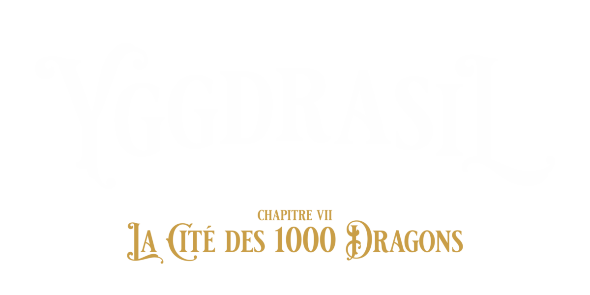 Yggdrasil Indoor, 7 & 8 mars 2026. Chapitre VII : La Cité des 1000 Dragons