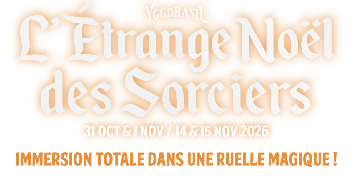 L'Étrange Noël des Sorciers, 31 oct & 1 nov / 14 & 15 nov 2026, au Fort de Bron